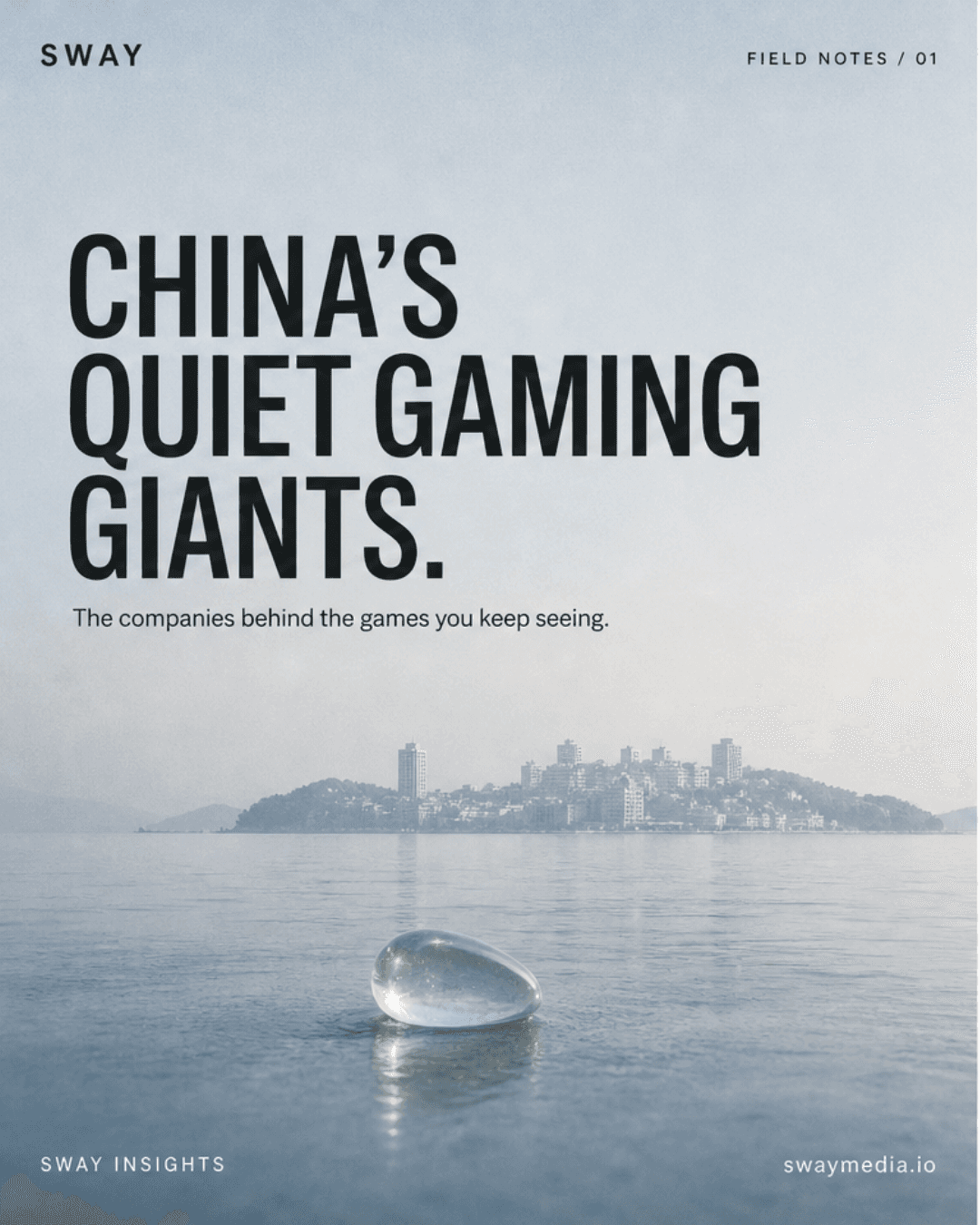 China’s quiet gaming giants. SWAY editorial artwork: a glass pebble on a misty blue shore, with a distant city skyline.