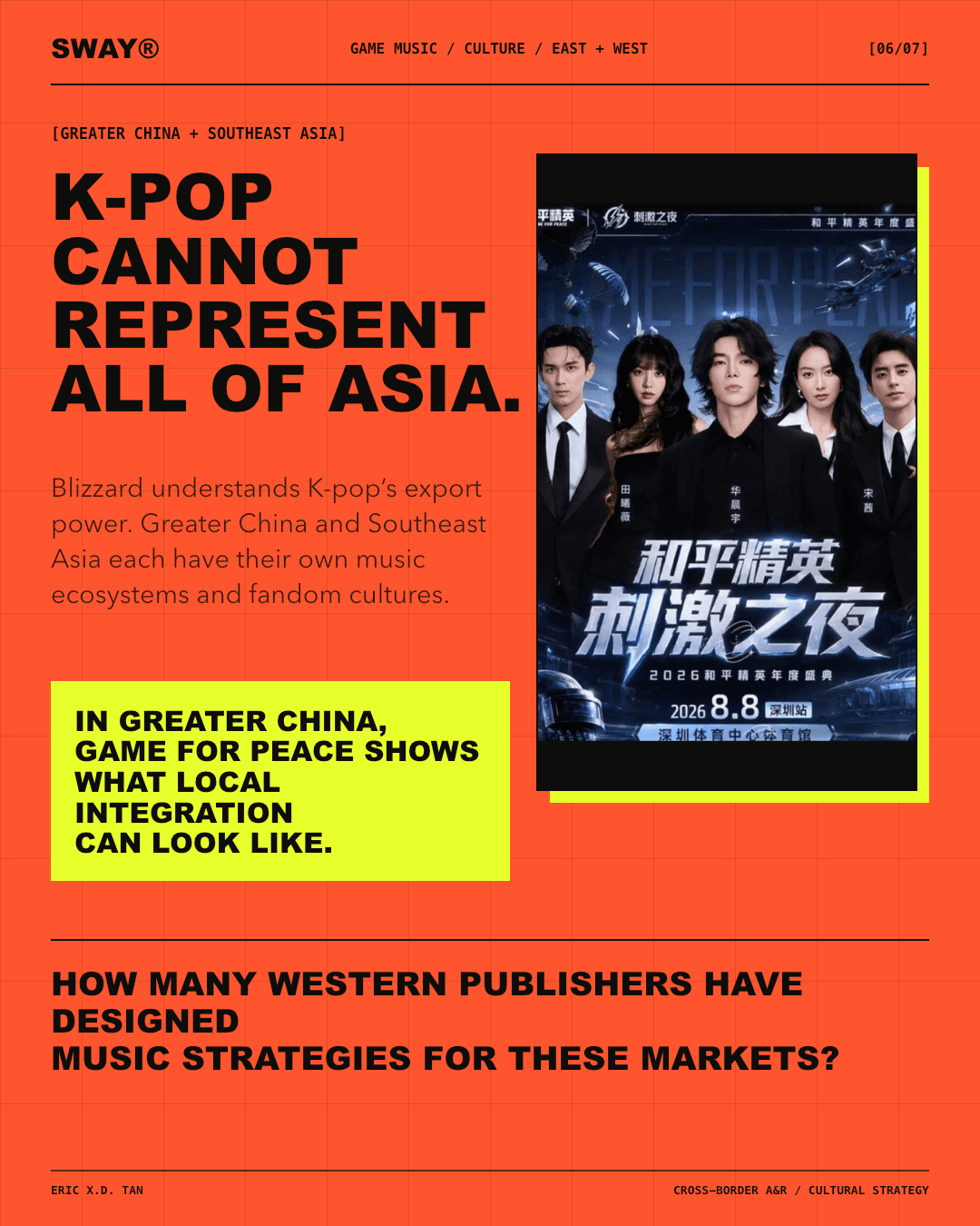 SWAY analysis explaining that Greater China and Southeast Asia have distinct music and fandom ecosystems