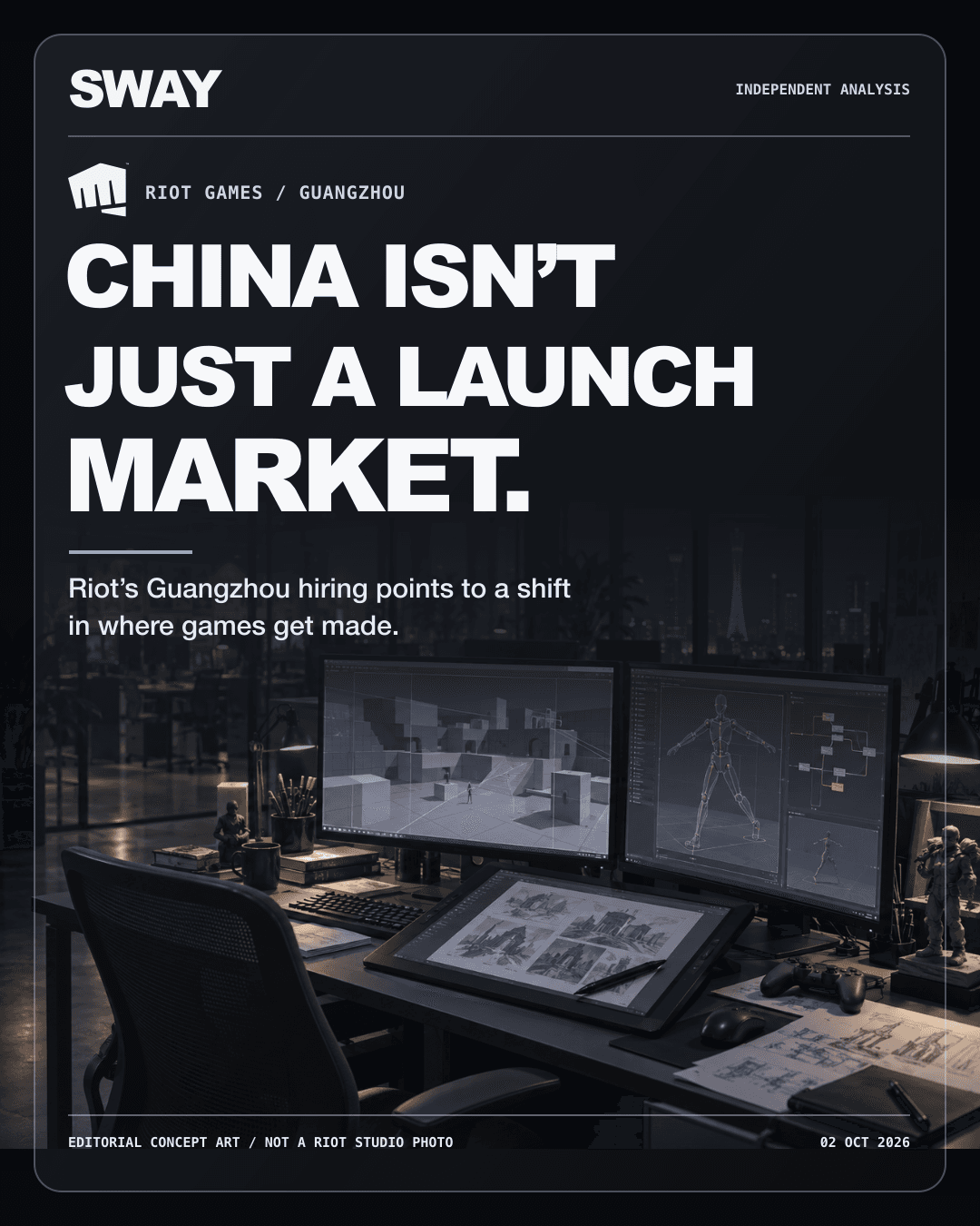 Independent SWAY analysis of Riot Games’ Guangzhou hiring, with editorial game-studio concept art and Riot fist mark